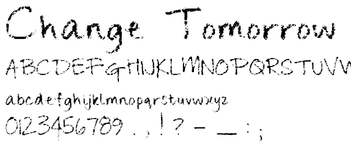 Change Tomorrow Today font